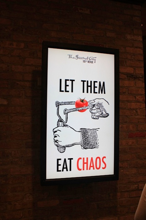 Let Them Eat Chaos at The Second City